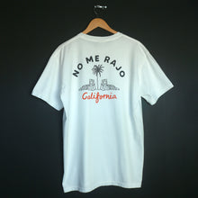 Load image into Gallery viewer, No Me Rajo T-Shirt